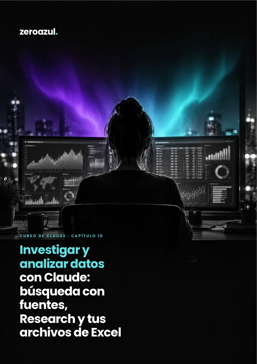 Portada del capítulo 10 del curso de Claude: Investigar y analizar datos con Claude: búsqueda con fuentes, Research y tus archivos de Excel